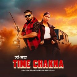Time Chakkna