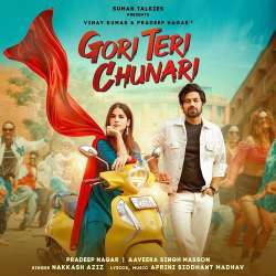 Gori Teri Chunari