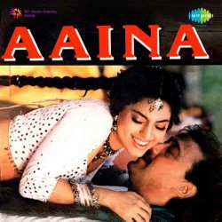 Aaina Hai Mera Chehra - Aaina
