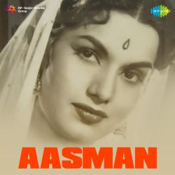 Mori Nindiya Churaye Gayo - Aasman
