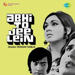 Abhi To Jee Len Title Track
