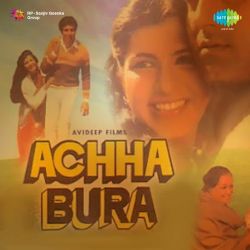 Aa Jao Yahan - Achha Bura