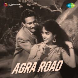 Duniya Ki Nazar Hai Buri - Agra Road