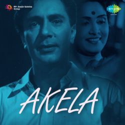 Aaj Ki Raat Jawan Allah Allah - Akela
