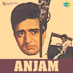 Ae Dilruba Kal Ki Baat - Anjam