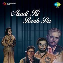 Jhanda Ooncha Rahe Humara - Azadi Ki Raah Par