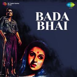 Jadugar Jeete Ji Maar Gaye - Bada Bhai