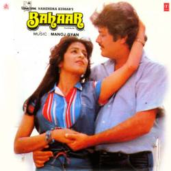 Bahon Mein Aasman Le Chala - Bahaar