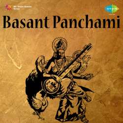 Aaj Meri Taqdeer Men Kya Hai - Basant Panchami