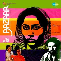 Chale Aao Saiyan - Bazaar