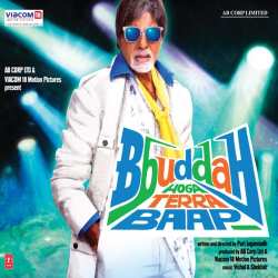 Bbuddah Hoga Terra Baap Dub St - Title Track