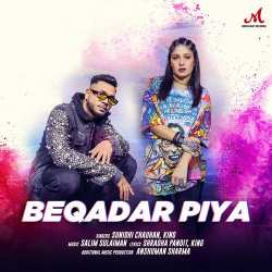 Beqadar Piya - Salim-Sulaiman