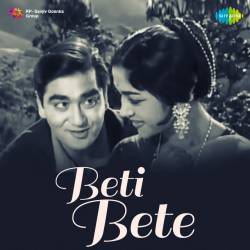 Aadmi Wohi Hai - Beti Bete