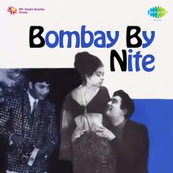 Baharon Ne Kiye Sajde - Bombay By Nite