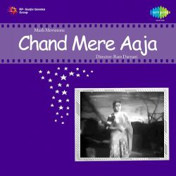 Chand Ko Dekho Ji - Chand Mere Aaja