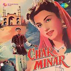 Chhup Chhup Jana Re Karke Bahana - Char Minar