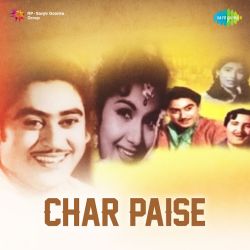 Badnaam Na Ho Jaoon - Char Paise