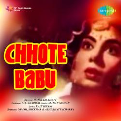 Aanewale Kal Ki Tum Tasveer Ho - Chhote Babu