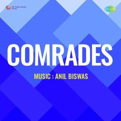 Aan Base Pardes Sajanwa - Comrades