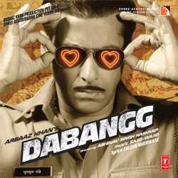 Chori Kiya Re Jiya - Dabangg