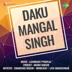 Aaya Holi Ka Teohar - Daku Mangal Singh