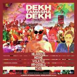 Dekh Tamasha Dekh