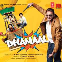 Chandani Raat Hai Saiyan - Dhamaal