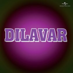 Bachke Rahena Ye - Dilavar
