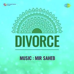 Din Neeke Beete Jate Hain - Divorce