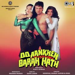 Tere Baap Ko - Do Aankhen Barah Hath