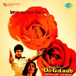 Aah Ha Oonh Hun - Do Gulaab