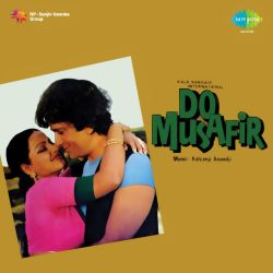 Hum Pyar Ki Dagar Ke - Do Musafir