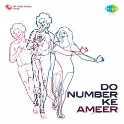 Dil Kisi Ko Jo Diya Na Ho - Do Number Ki Amir