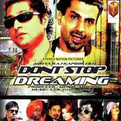 Desi Blues - Dont Stop Dreaming