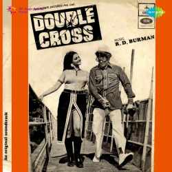 Maine Tumko Chaha Pehli Bar - Double Cross