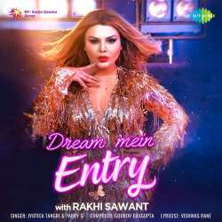 Dream Mein Entry - Jyotica Tangri
