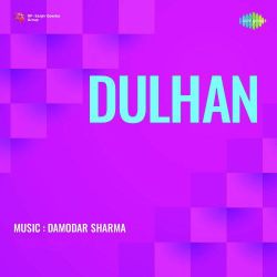 Meri Payal Ki Jhankar - Dulhan