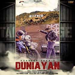 Duniyan - Pardeep Sran