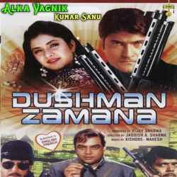 Aashiko Ke Aage - Dushman Zamana