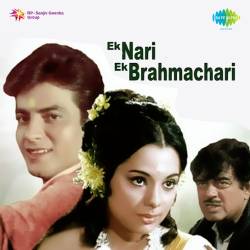 Aapke Peechhe Pad Gai Main - Ek Nari Ek Brahmachari