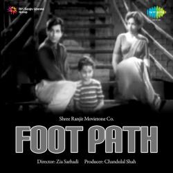 Shaam E Gham Ki Kasam - Footpath