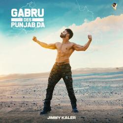 Gabru Des Punjab Da - Jimmy Kaler