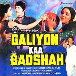 Aya Mein Pyar Ke Paigam - Galiyon Kaa Badshah