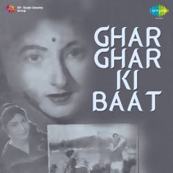 Yeh Sama Yeh Khushi Kuchh Bolo - Ghar Ghar Ki Baat
