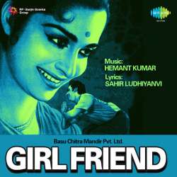 Aaj Mujhe Kuchh Kehna Hai - Girl Friend