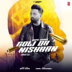 Goli Da Nishaan - Gupz Sehra