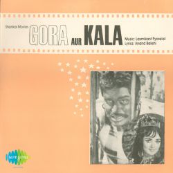 Dheere Dheere Bol Koi Sun Na Le - Gora Aur Kala