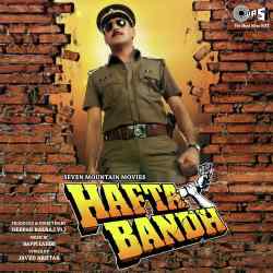 Aye Haseena Tera - Hafta Bandh