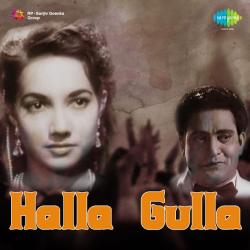 Chalti Ka Naam Gaadi - Halla Gulla