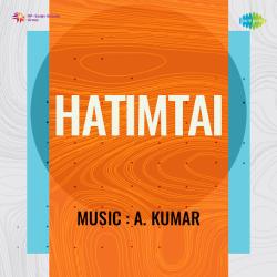 Aai Jawani Pee Le Matwale - Hatimtai